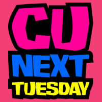 CU NEXT TUESDAY (Customisable) Design
