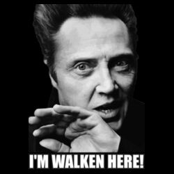 I'M WALKEN HERE 15 Design