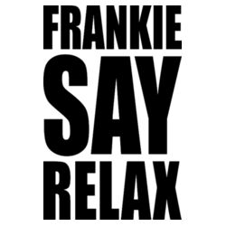 FRANKIE SAY RELAX Design
