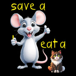 SAVE A RAT, EAT A PU**Y (front) RATPACK V2 (back) Design