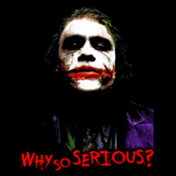 JOKER - Why So Serious? 6 Design