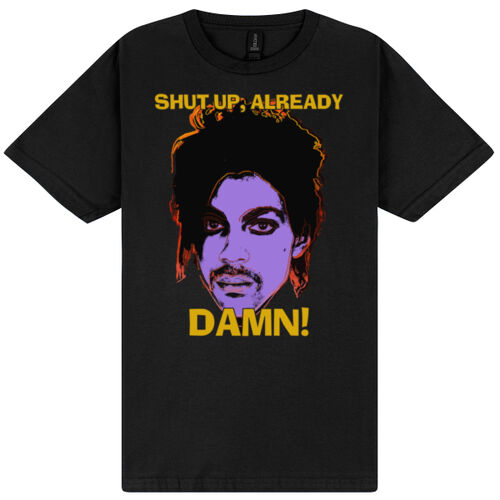 PRINCE Shut up, Already Thumbnail