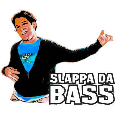 slappa da bass Thumbnail