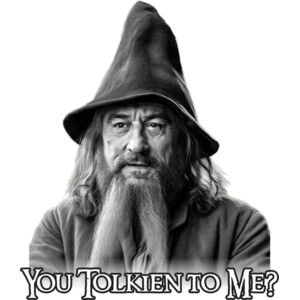 you tolkien to me - grey scale Thumbnail